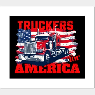 Truckers for America Trucks Truck Driving American Flag Patriotic Truck Driver Posters and Art